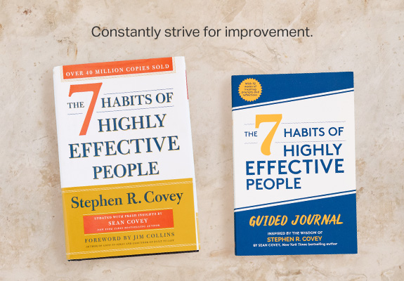 Constantly strive for improvement.