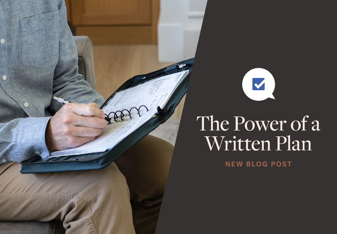 New Blog Post. The Power of a Written Plan.