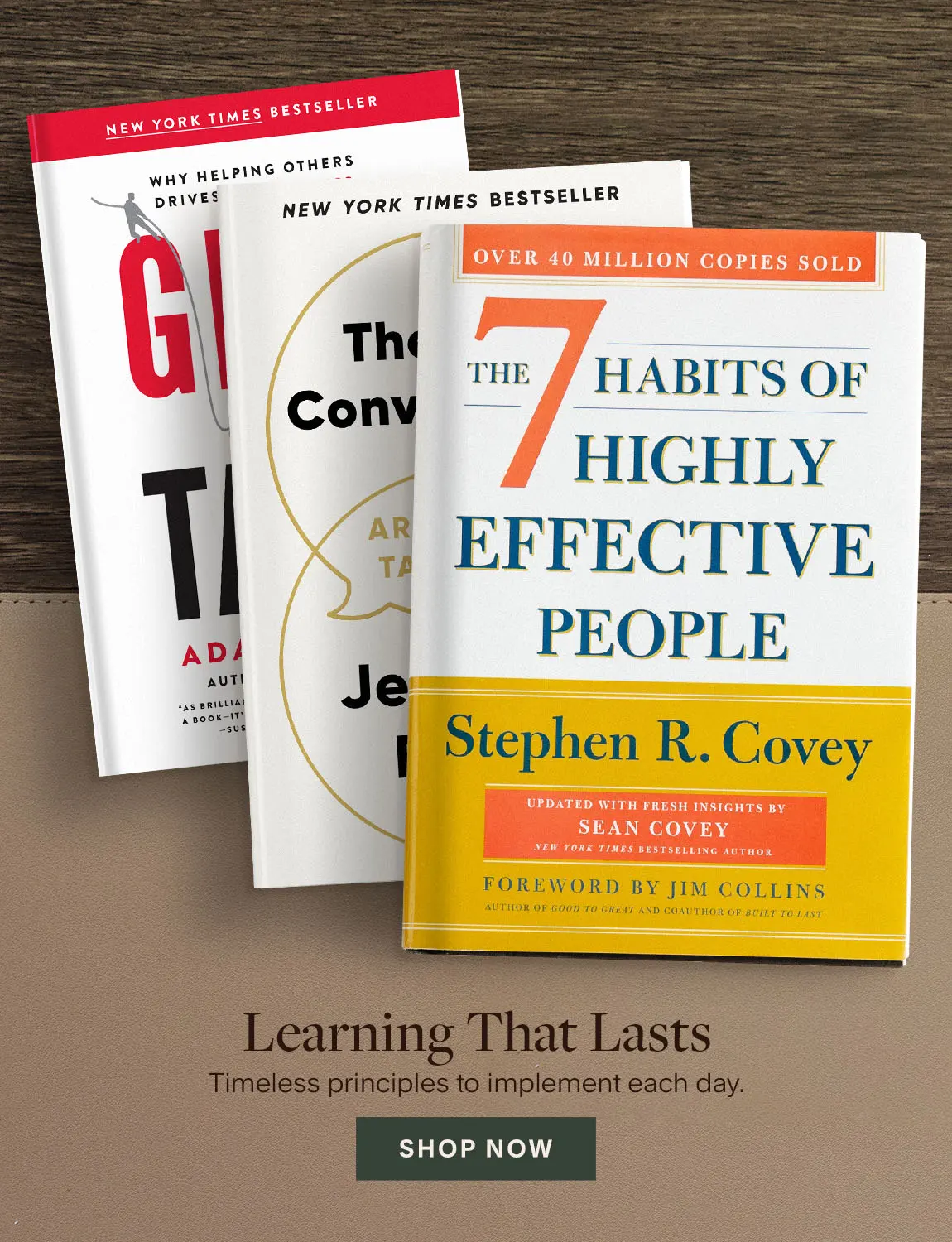 Learning That Lasts. Timeless principles to implement each day. Shop Now.
