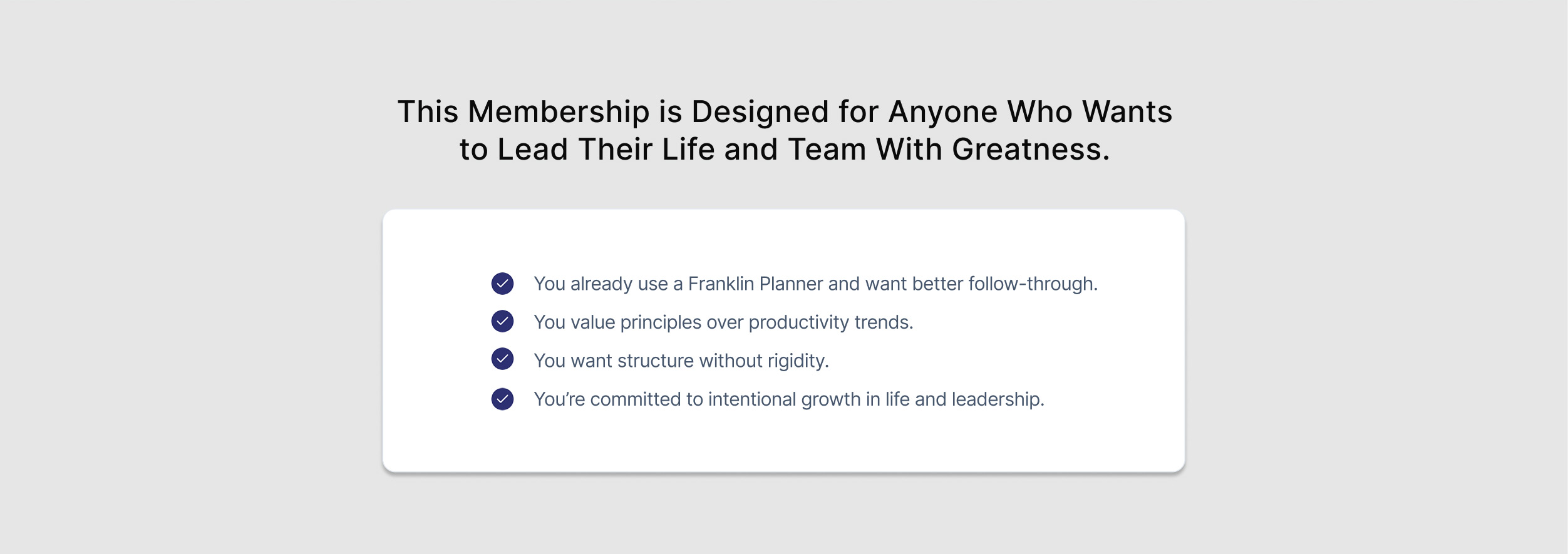 This membership is designed for anyone who wants to lead their live and team with greatness..