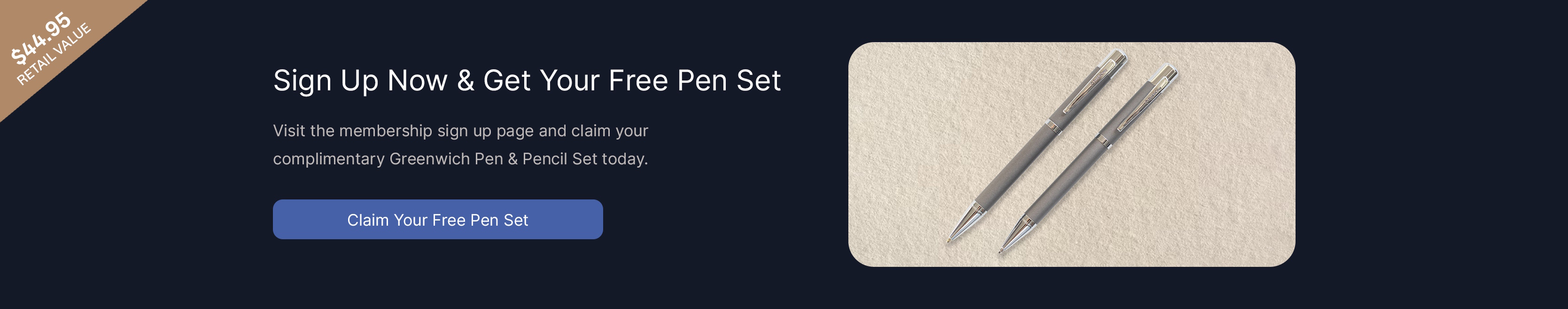 Sign up now and get your free pen set.