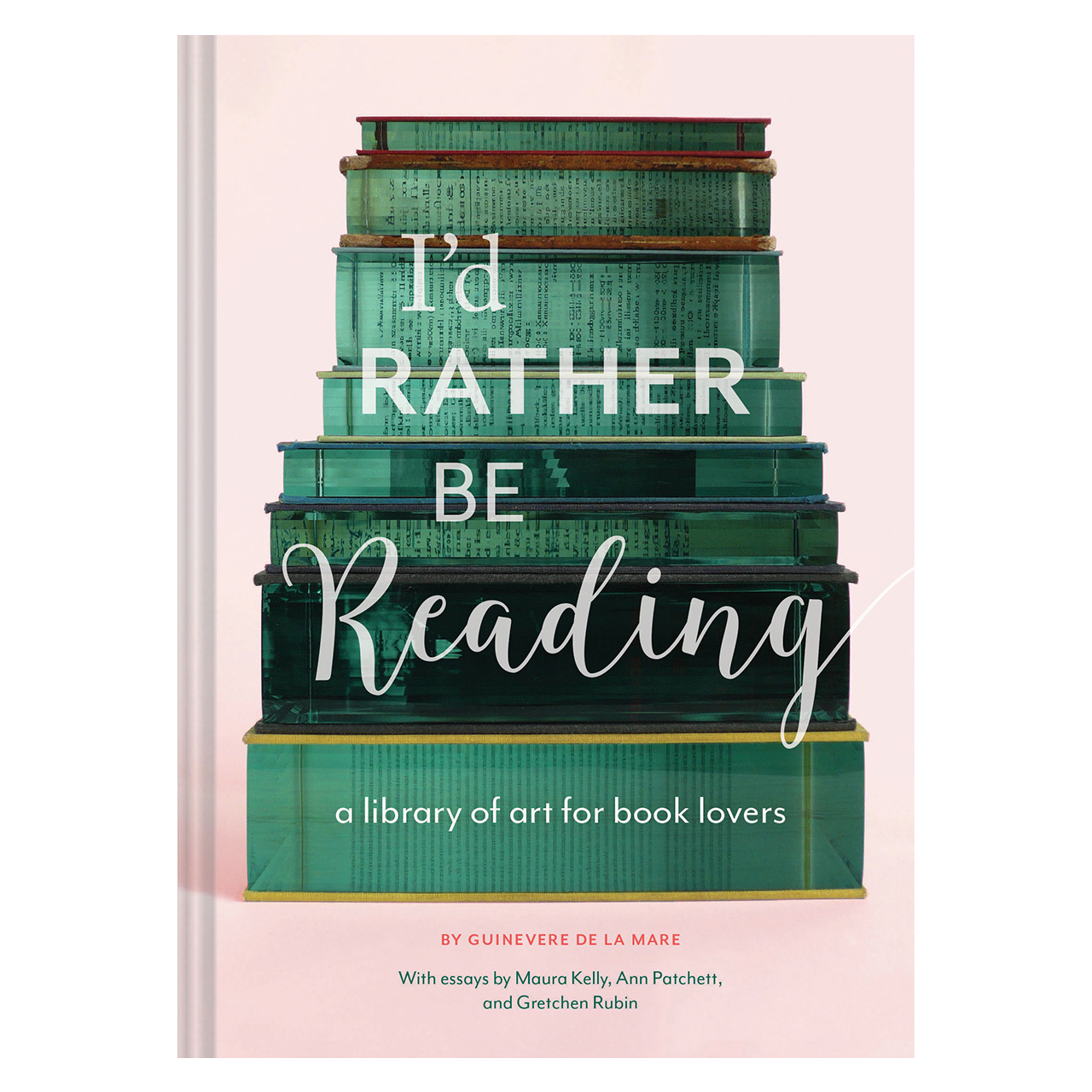 I'd Rather Be Reading Hardcover Book